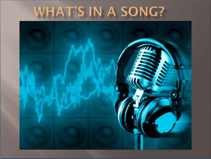 what's in a song?